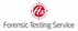 Forensic Testing Service